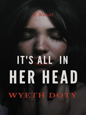 cover image of It's All in Her Head